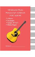 Wirebound Music Manuscript notebook FOR guitar