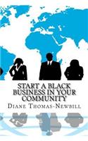 Start a Black Business in YOUR Community