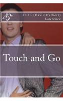 Touch and Go