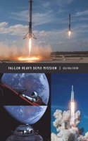 Falcon Heavy Demo Mission: College Ruled Composition Journal Notebook 8.5 X 11, Glossy