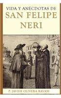 Vida y anécdotas de San Felipe Neri