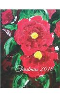 Christmas 2018: Keepsake Planner for Your Christmas Notes, List, Plans, Special Memories in a Beautiful Journal by Rose Elaine 8.5 X 11