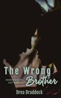 Wrong Brother