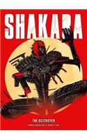 Shakara: The Destroyer