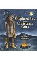 The Shepherd Boy and the Christmas Gifts