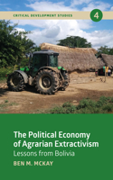 Political Economy of Agrarian Extractivism