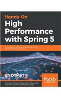 Hands-On High Performance with Spring