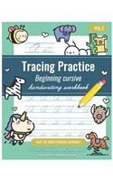 Tracing Practice Vol.2: cursive handwriting workbook for kids beginners: Animal coloring books for toddlers, Easy to Write Cursive Alphabet, cursive writing books for kids,(7945805 Beginning Cursive Handwriting Workbook)