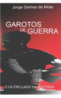 Garotos de Guerra