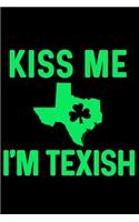 Kiss Me I'm Texish