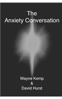 Anxiety Conversation
