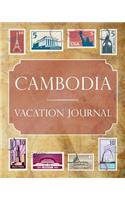 Cambodia Vacation Journal: Blank Lined Cambodia Travel Journal/Notebook/Diary Gift Idea for People Who Love to Travel
