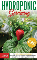 Hydroponic Gardening
