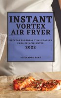 Instant Vortex Air Fryer 2022