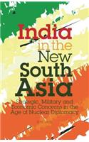 India in the New South Asia