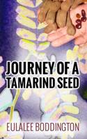 Journey of a Tamarind Seed