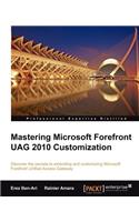 Mastering Microsoft Forefront Uag 2010 Customization
