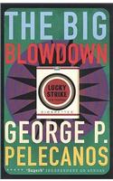 The Big Blowdown