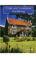 Chalk and Limestone Gardening: A Guide to Success on Alkaline Soils