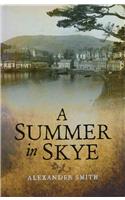 A Summer in Skye
