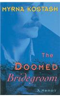 Doomed Bridegroom, The