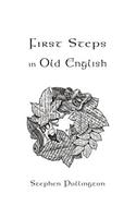 First Steps in Old English