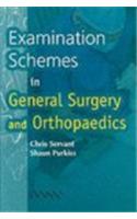 Examination Schemes in General Surgery and Orthopaedics