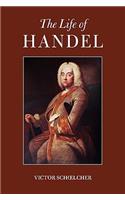 The Life of Handel
