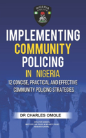 Implementing Community Policing in Nigeria