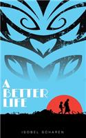 Better Life