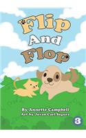 Flip and Flop