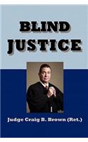 Blind Justice