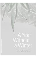 A Year Without a Winter