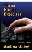 Three Finger Exercises