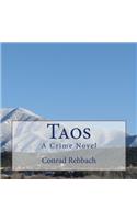 Taos - A Crime Novel: Color Edition
