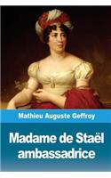 Madame de Staël ambassadrice