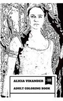 Alicia Vikander Adult Coloring Book