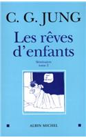 Reves D'Enfants - Tome 2 (Les)