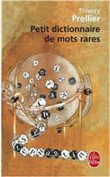 Petit Dictionnaire de Mots Rares