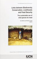 Links Between Biodiversity Conservation, Livelihoods and Food Security