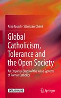 Global Catholicism, Tolerance and the Open Society