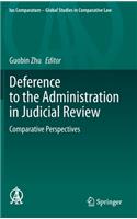 Deference to the Administration in Judicial Review
