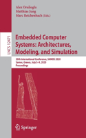 Embedded Computer Systems: Architectures, Modeling, and Simulation