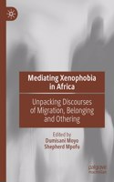 Mediating Xenophobia in Africa