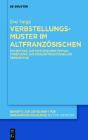 Verbstellungsmuster im Altfranzösischen