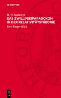Das Zwillingsparadoxon in Der Relativitätstheorie