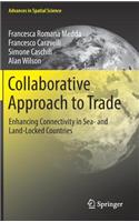 Collaborative Approach to Trade