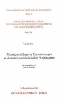 Wachstumsbiologische Untersuchungen an Deutschen Und Chinesischen Weizensorten