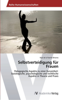 Selbstverteidigung für Frauen