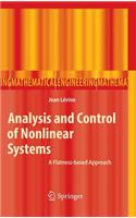 Analysis and Control of Nonlinear Systems: A Flatness-based Approach(Mathematical Engineering)
